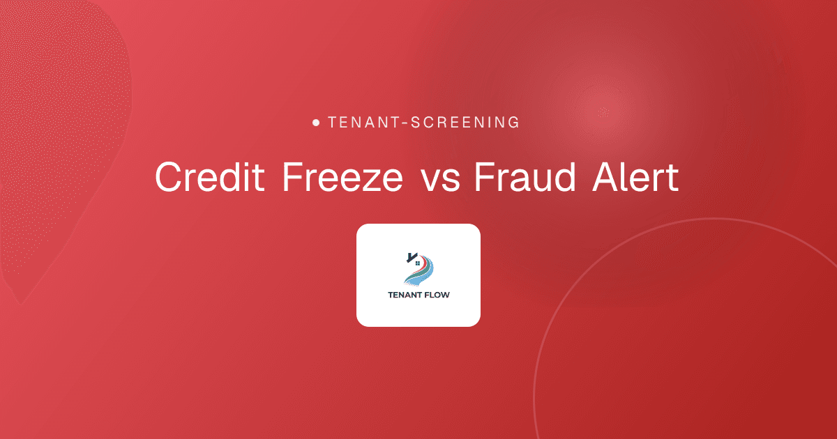 Credit Freeze vs Fraud Alert