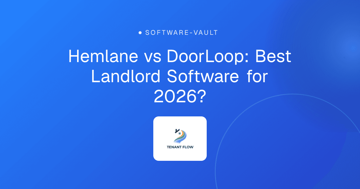 Hemlane vs DoorLoop: Best Landlord Software for 2026?