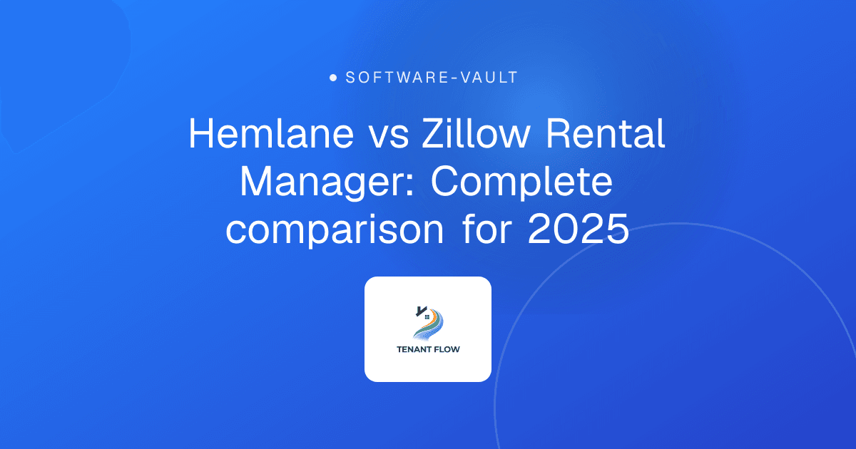 Hemlane vs Zillow Rental Manager: Complete comparison for 2025
