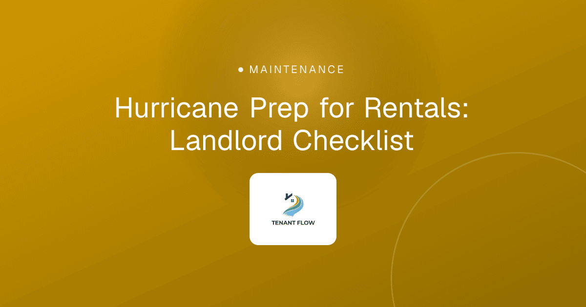 Hurricane Prep for Rentals: Landlord Checklist