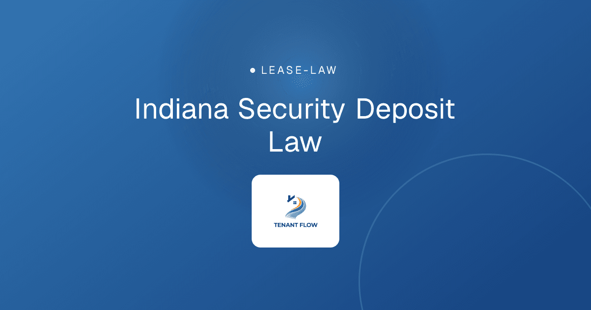 Indiana Security Deposit Law