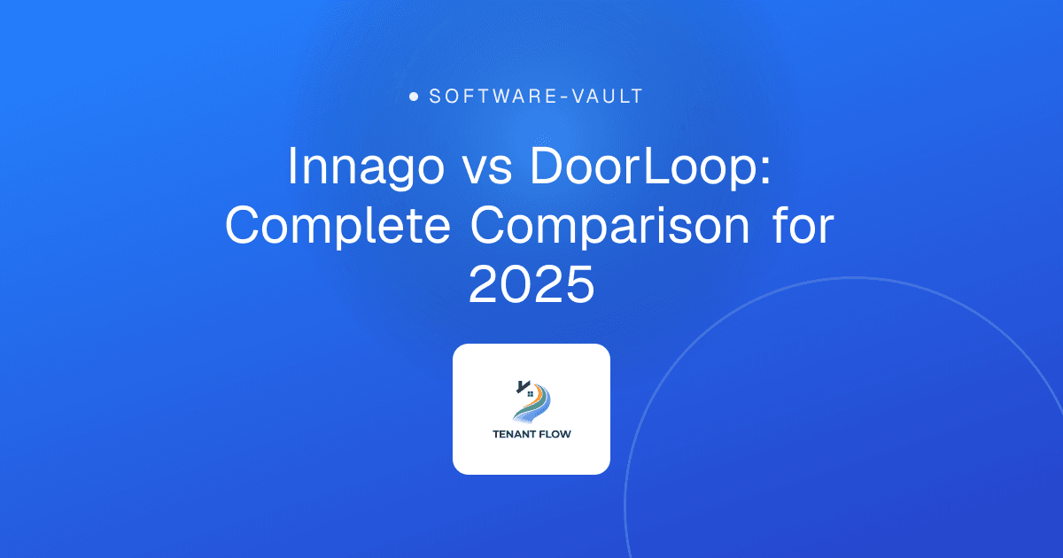 Innago vs DoorLoop: Complete Comparison for 2025