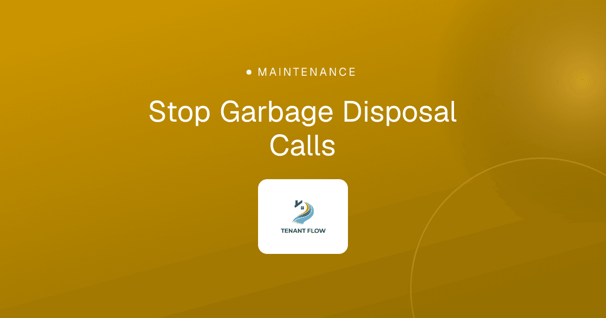 Stop Garbage Disposal Calls