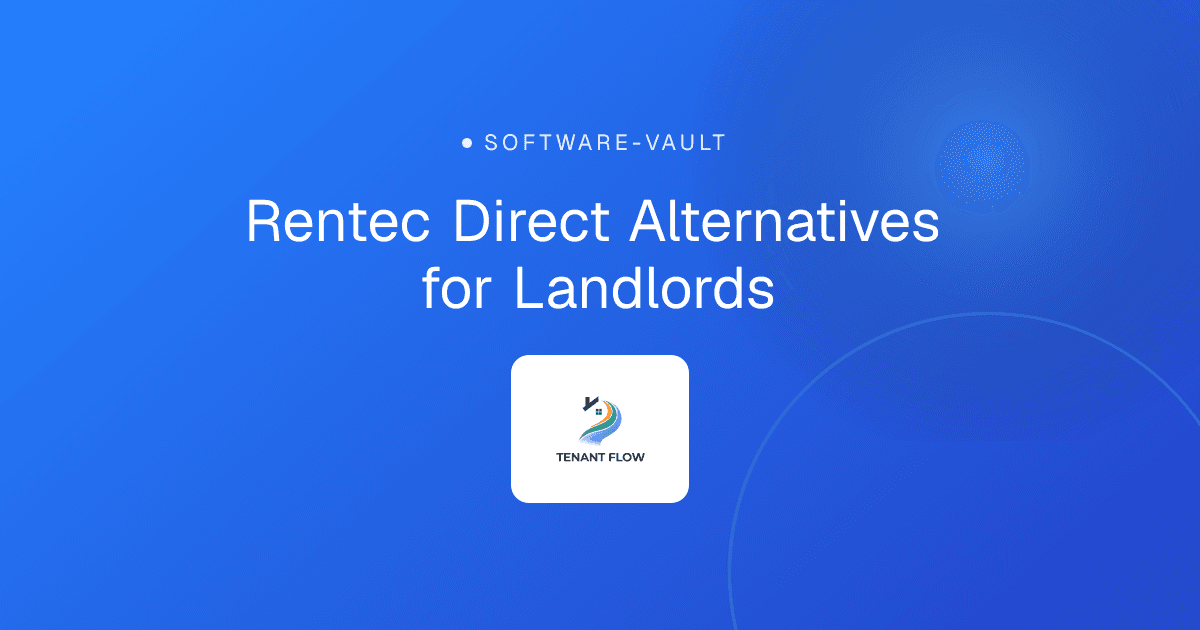 Rentec Direct Alternatives for Landlords