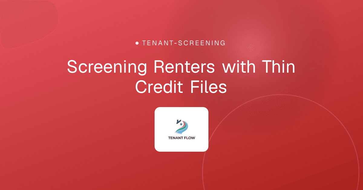 Screening Renters with Thin Credit Files