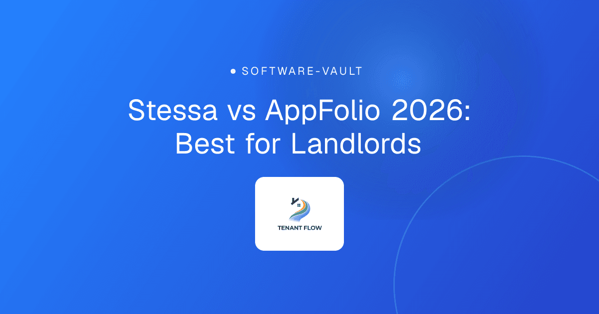 Stessa vs AppFolio 2026: Best for Landlords