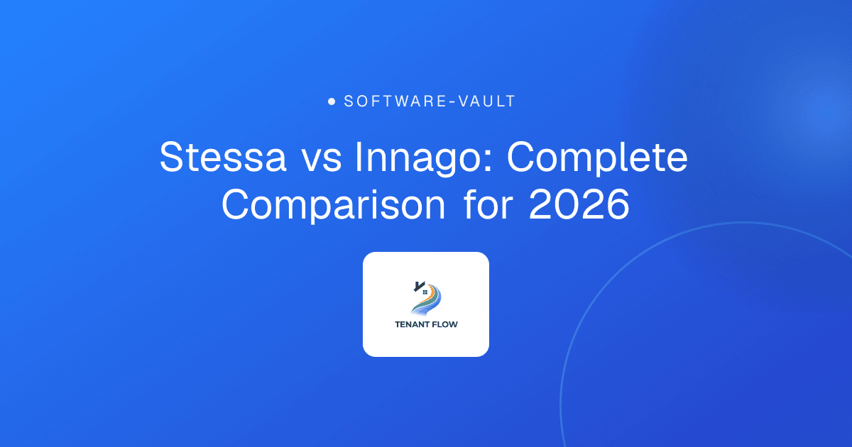 Stessa vs Innago: Complete Comparison for 2026