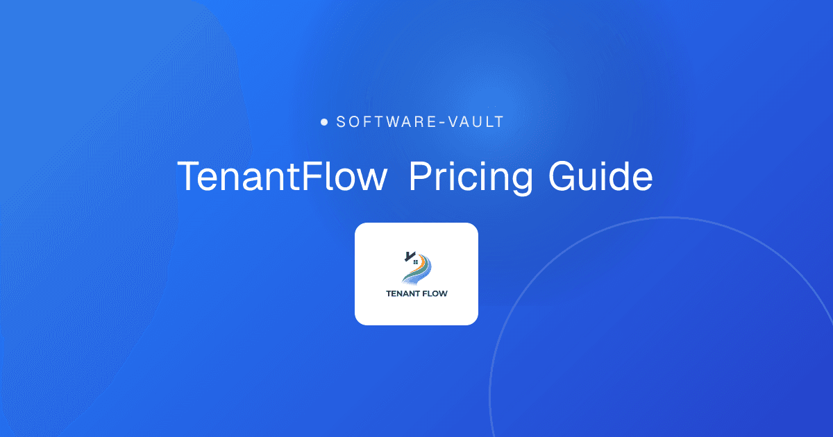 TenantFlow Pricing Guide
