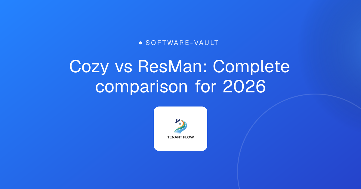 Cozy vs ResMan: Complete comparison for 2026 | TenantFlow Blog